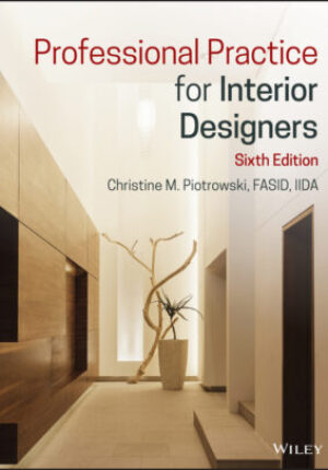 Professional practice for interior designers, sixth edition Ebook